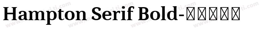 Hampton Serif Bold字体转换